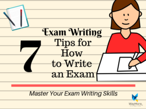 Read more about the article Exam Writing | 7 Tips for How to Write an Exam